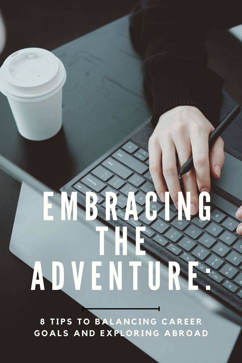 Read more about the article  Embracing the Adventure: Balancing Career Goals AND Exploring Abroad